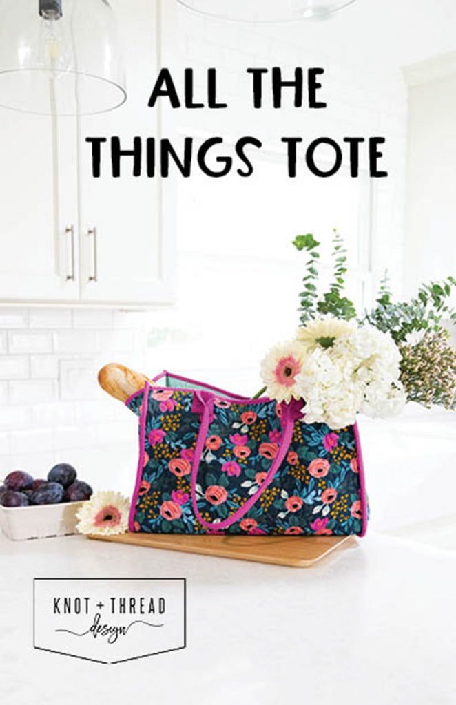 Knot & Thread: All The Things Tote Pattern